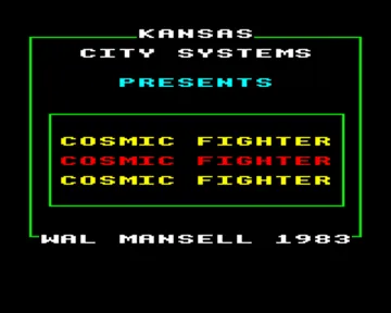 Cosmic Fighter (19xx)(Kansas City Systems)[a][COSMIC] screen shot title